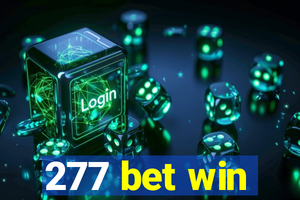 277 bet win